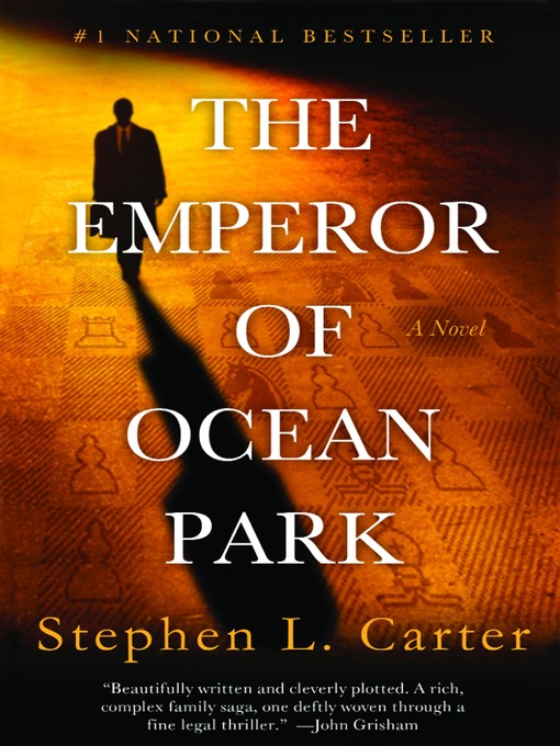 Title details for The Emperor of Ocean Park by Stephen L. Carter - Wait list